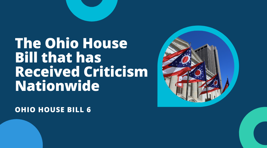 The Ohio House Bill that has Received Criticism Nationwide